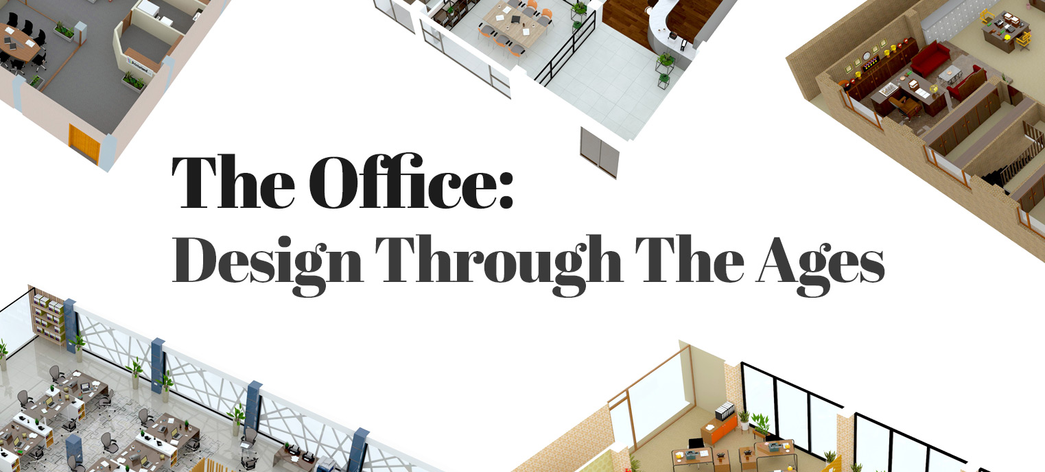 Office Design Through The Ages