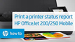 Printing a Printer Status Report - HP OfficeJet 200 and 250 Mobile Printers